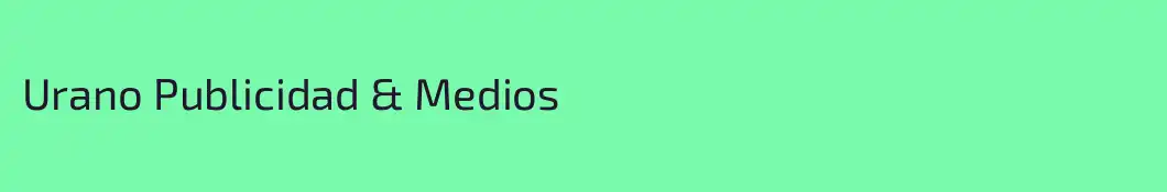 Urano Publicidad & Medios
